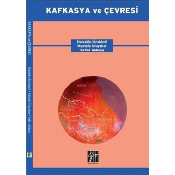Kafkasya ve Çevresi Cilti - Kolektif
