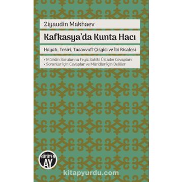 Kafkasya'da Kunta Hacı - Ziyaudin Makhaev