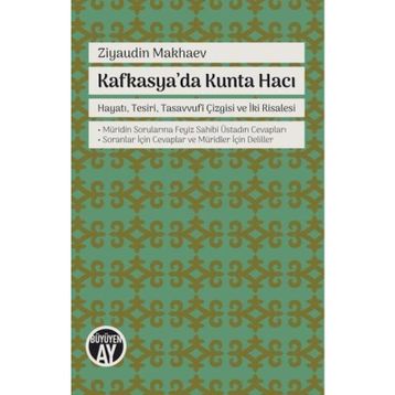 Kafkasya'da Kunta Hacı - Ziyaudin Makhaev