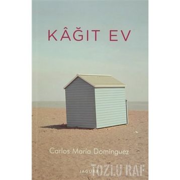Kağıt Ev - Carlos Maria Dominguez
