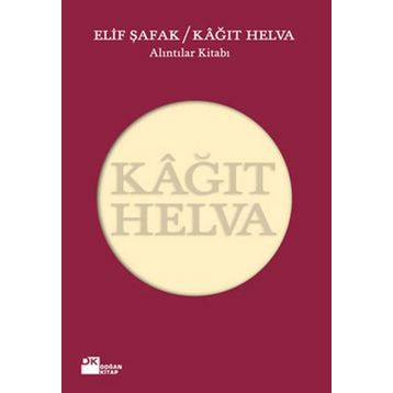 KAĞIT HELVA - ELIF ŞAFAK