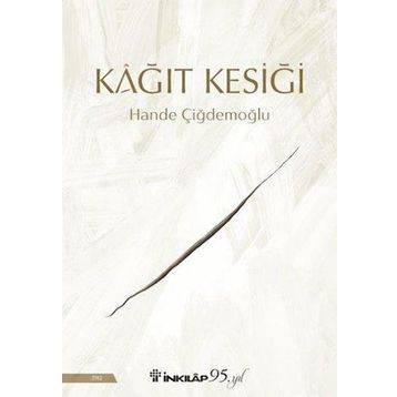 Kağıt Kesiği - Gamze Kutluay