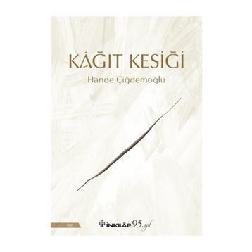 Kağıt Kesiği - Hande Çiğdemoğlu