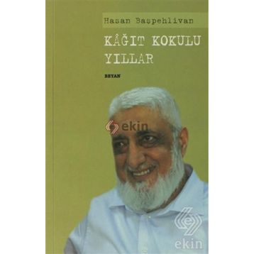 KAĞIT KOKULU YILLAR HASAN BAŞPEHLIVAN - ASIM ÖZ