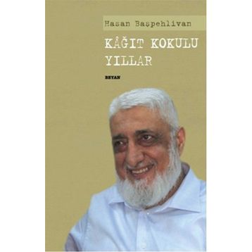 KAĞIT KOKULU YILLAR HASAN BAŞPEHLIVAN - ASIM ÖZ