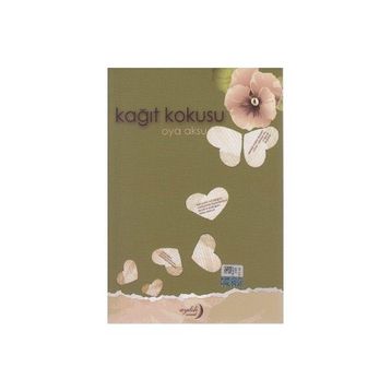 Kağıt Kokusu - Oya Aksu