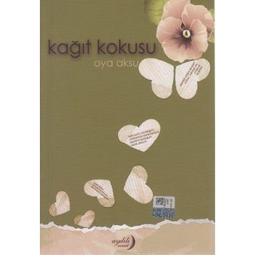 Kağıt Kokusu - Oya Aksu