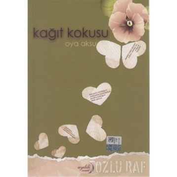 Kağıt Kokusu - Oya Aksu