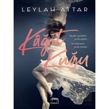 Kağıt Kuğu - Leylah Attar