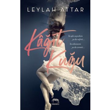 Kağıt Kuğu - Leylah Attar