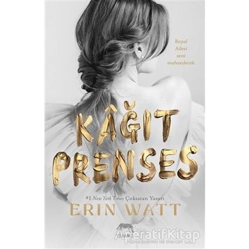 Kağıt Prenses - Erin Watt