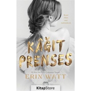 Kağıt Prenses - Erin Watt