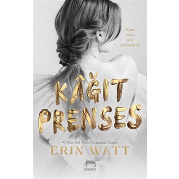 Kağıt Prenses - Erin Watt