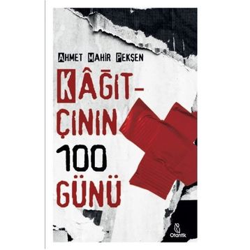Kağıtçının 100 Günü - Otantik Kitap