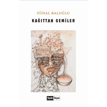 Kağıttan Gemiler - Zühal Baloğlu