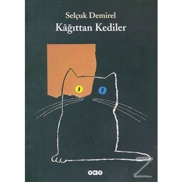 KAĞITTAN KEDILER - SELÇUK DEMIREL