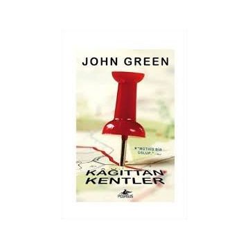 Kağıttan Kentler Ciltli - John Green