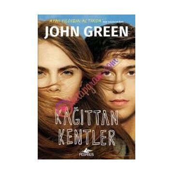 Kağıttan Kentler Ciltli - John Green