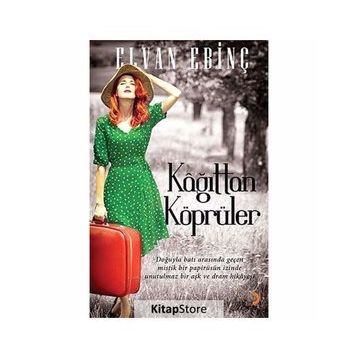 KAĞITTAN KÖPRÜLER - ELVAN EBINÇ