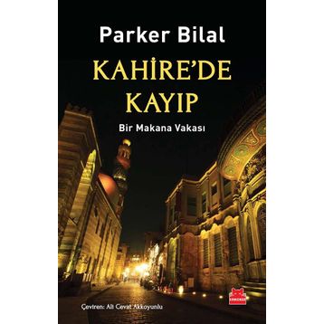 Kahire’de Kayıp - Parker Bilal