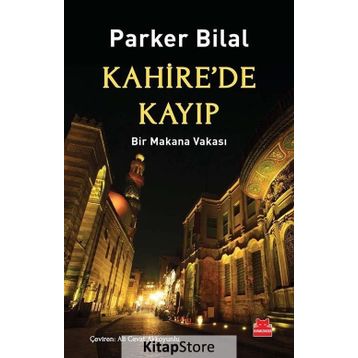 Kahire’de Kayıp - Parker Bilal