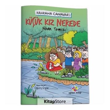 Kahkaha Canavarı - Küçük Kız Nerede - Nihan Temiz