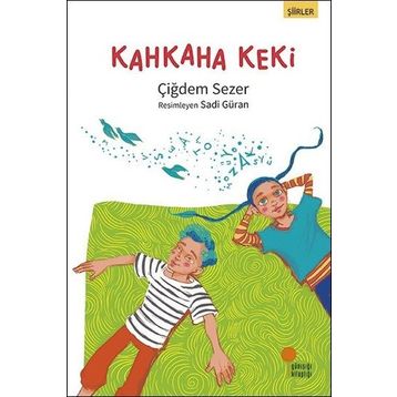 Kahkaha Keki-Şiirler - Kolektif