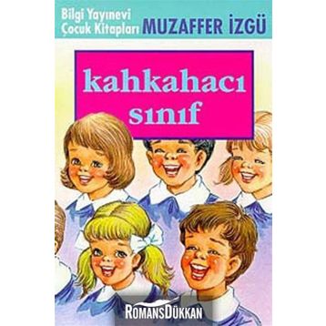 KAHKAHACI SINIF - MUZAFFER İZGU