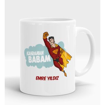 Kahraman Babam Tasarımlı Kupa Bardak