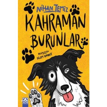 Kahraman Burunlar - Nihan Temiz
