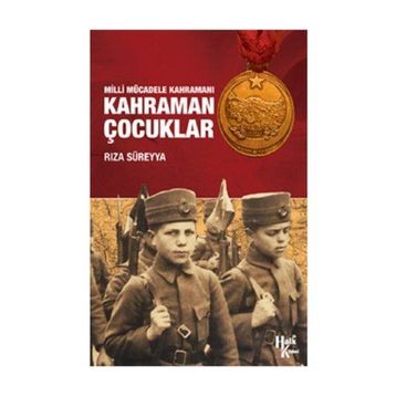 Kahraman Çocuklar - Hülya Karahoda Binnur Tekinalp
