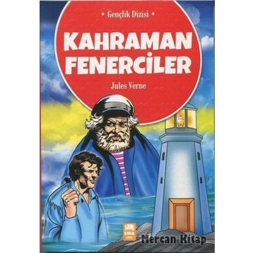 Kahraman Fenerciler - Jules Verne