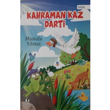 Kahraman Kaz Darti - Mustafa Yılmaz