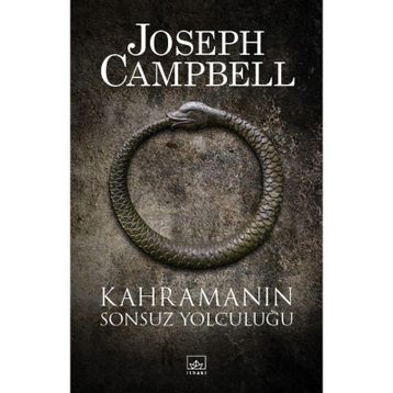KAHRAMANIN SONSUZ YOLCULUĞU - JOSEPH CAMPBELL