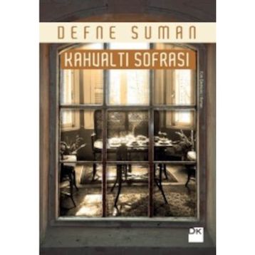 Kahvaltı Sofrası - Defne Suman