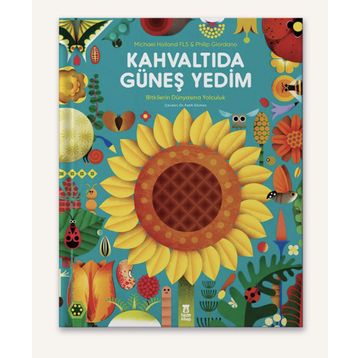 Kahvaltıda Güneş Yedim - Michael Holland