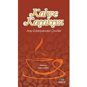 Kahve Kaçakçısı - Erdinç Doğru