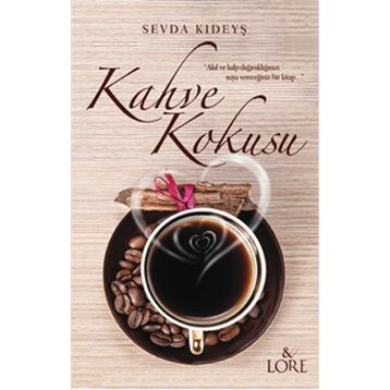 Kahve Kokusu - Sevda Kıdeyş