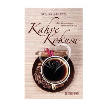 Kahve Kokusu - Sevda Kıdeyş