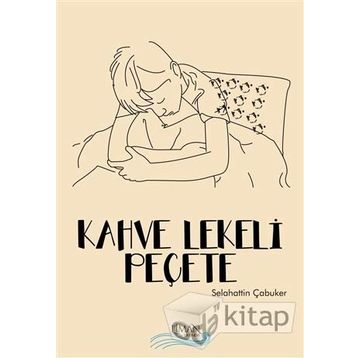 Kahve Lekeli Peçete - Selahattin Çubuker