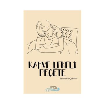 Kahve Lekeli Peçete - Selahattin Çubuker