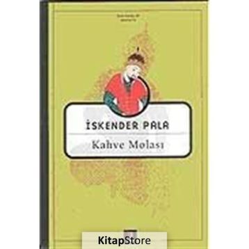 KAHVE MOLASI - İSKENDER PALA