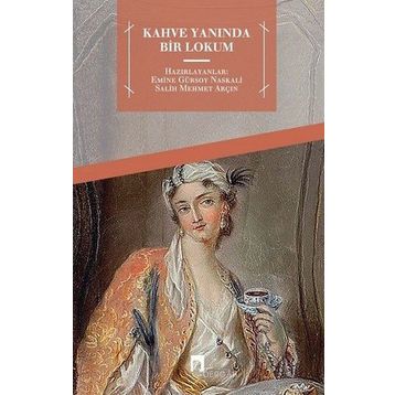 Kahve Yanında Bir Lokum - Kolektif