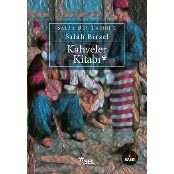 KAHVELER KITABI - GENEL