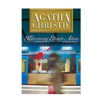 Kahverengi Elbiseli Adam - Agatha Christie