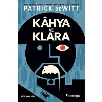 Kahya ve Klara - patrick de witt