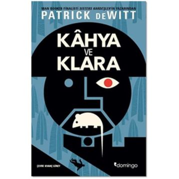 Kahya ve Klara - patrick de witt