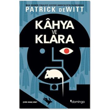 Kahya ve Klara - patrick de witt