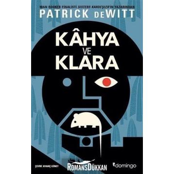 Kahya Ve Klara - Patrick Dewitt