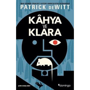 Kahya Ve Klara - Patrick Dewitt